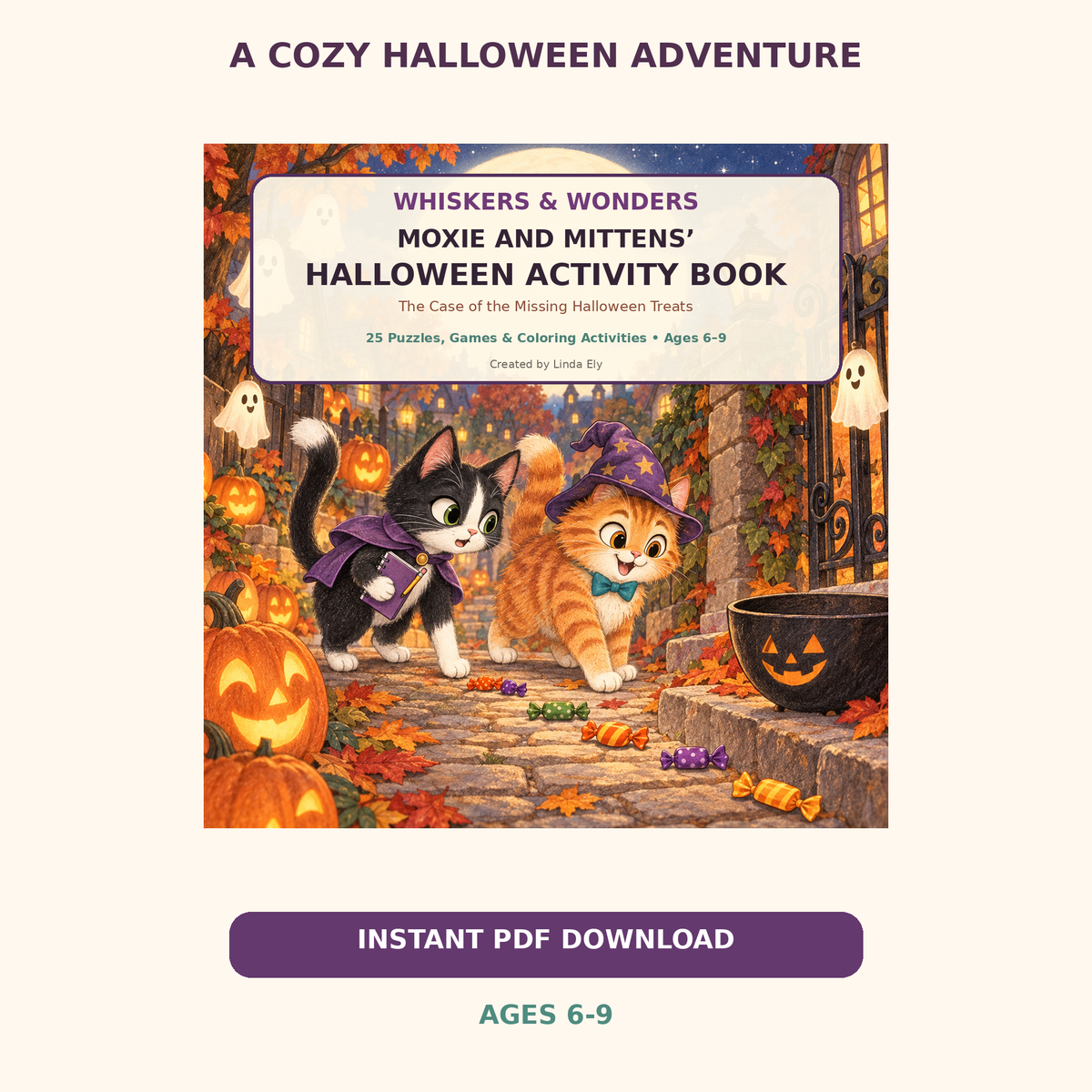 Moxie and Mittens Halloween Activity Book – 25 Printable Puzzles for Kids Ages 6–9